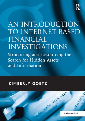 An Introduction to Internet-Based Financial Investigations