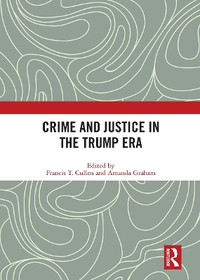 Crime and Justice in the Trump Era