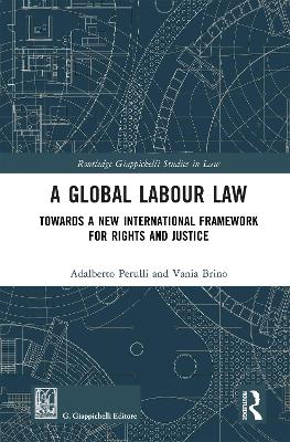 A Global Labour Law