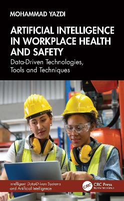 Artificial Intelligence in Workplace Health and Safety