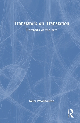 Translators on Translation