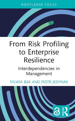 From Risk Profiling to Enterprise Resilience