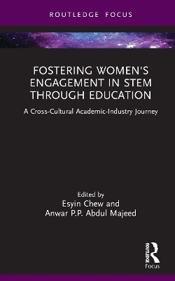 Fostering Women's Engagement in STEM Through Education