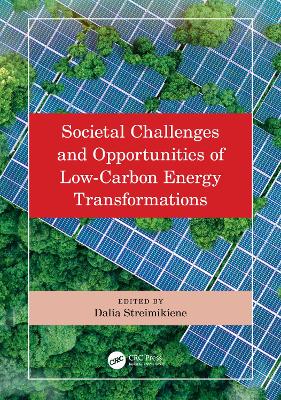 Societal Challenges and Opportunities of Low-Carbon Energy Transformations