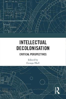 Intellectual Decolonisation