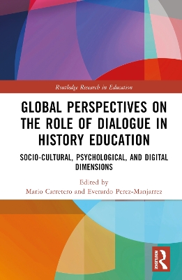 Global Perspectives on the Role of Dialogue in History Education