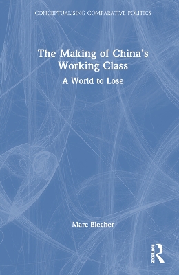 Making of China's Working Class