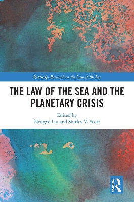 The Law of the Sea and the Planetary Crisis