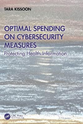 Optimal Spending on Cybersecurity Measures