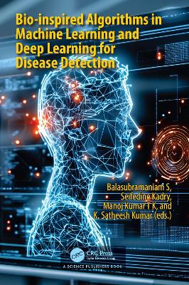 Bio-inspired Algorithms in Machine Learning and Deep Learning for Disease Detection