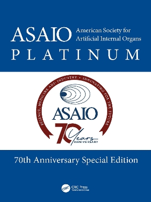 American Society for Artificial Internal Organs (ASAIO) Platinum 70th Anniversary Special Edition