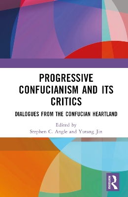 Progressive Confucianism and its Critics