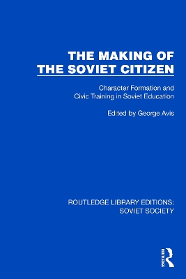 Making of the Soviet Citizen