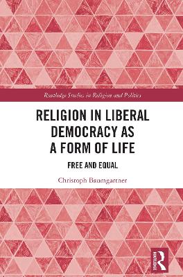 Religion in Liberal Democracy as a Form of Life