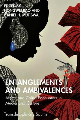 Entanglements and Ambivalences