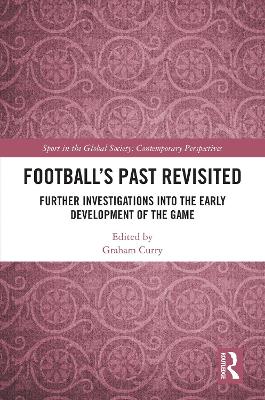 Football's Past Revisited