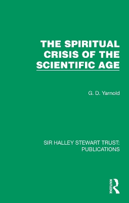 The Spiritual Crisis of the Scientific Age