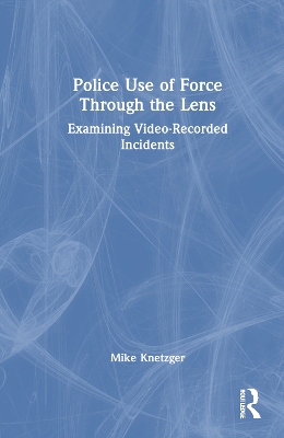 Police Use of Force Through the Lens