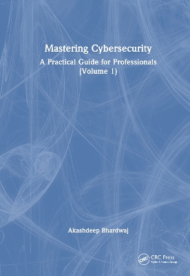 Mastering Cybersecurity