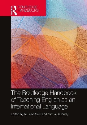 The Routledge Handbook of Teaching English as an International Language