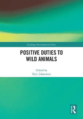 Positive Duties to Wild Animals