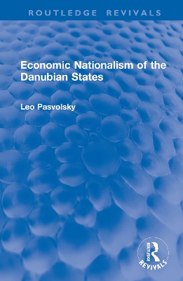 Economic Nationalism of the Danubian States