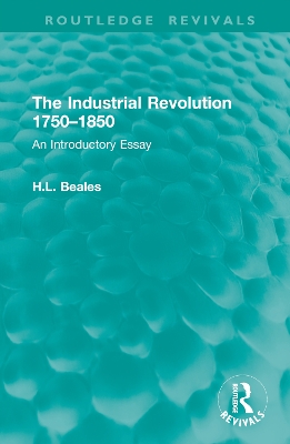 The Industrial Revolution 1750-1850