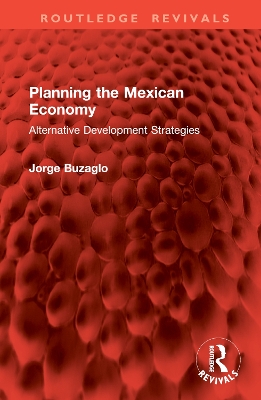 Planning the Mexican Economy