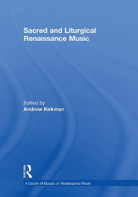 Sacred and Liturgical Renaissance Music