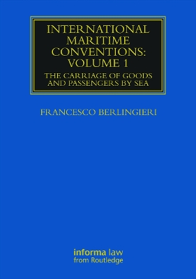 International Maritime Conventions (Volume 1)