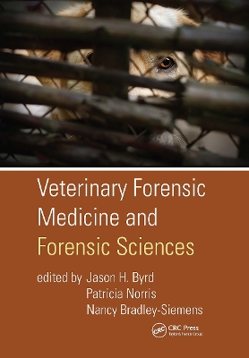 Veterinary Forensic Medicine and Forensic Sciences