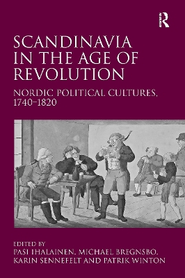 Scandinavia in the Age of Revolution