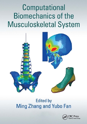 Computational Biomechanics of the Musculoskeletal System