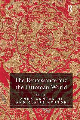 Renaissance and the Ottoman World