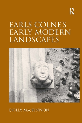 Earls Colne's Early Modern Landscapes