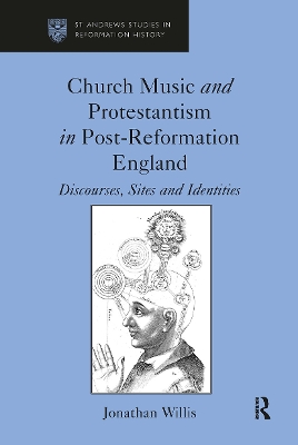 Church Music and Protestantism in Post-Reformation England