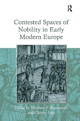 Contested Spaces of Nobility in Early Modern Europe