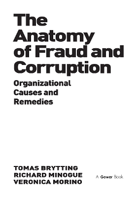 The Anatomy of Fraud and Corruption