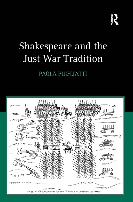 Shakespeare and the Just War Tradition