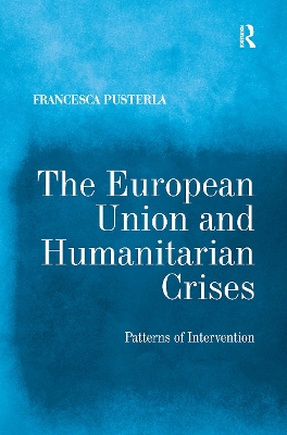 The European Union and Humanitarian Crises