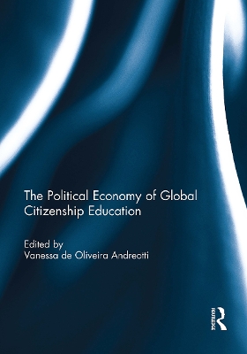 The Political Economy of Global Citizenship Education