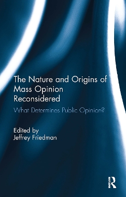 Nature and Origins of Mass Opinion Reconsidered