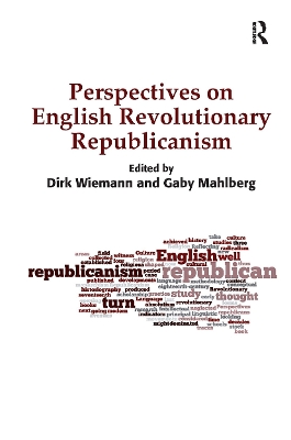 Perspectives on English Revolutionary Republicanism