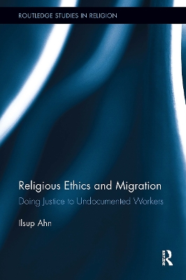 Religious Ethics and Migration