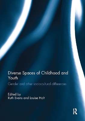 Diverse Spaces of Childhood and Youth