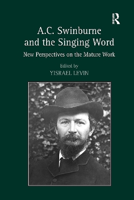 A.C. Swinburne and the Singing Word