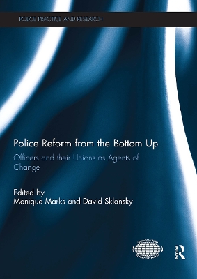 Police Reform from the Bottom Up