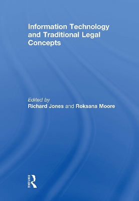 Information Technology and Traditional Legal Concepts