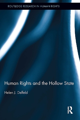 Human Rights and the Hollow State