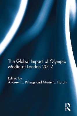 The Global Impact of Olympic Media at London 2012